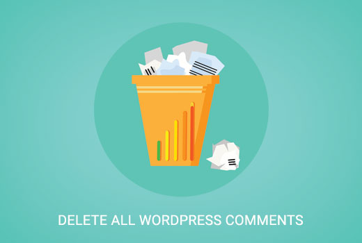 Eliminar todos los comentarios de WordPress fácilmente 