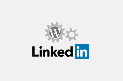 Publicar automáticamente publicaciones de WordPress en LinkedIn 