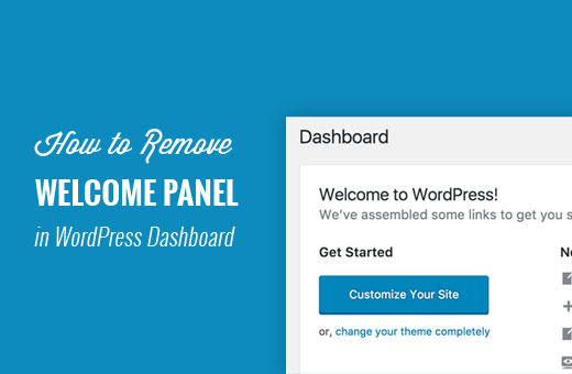 Eliminar el panel de bienvenida en el panel de WordPress 